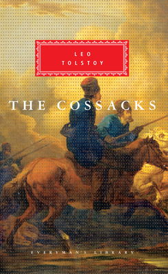 The Cossacks: Introduction by John Bayley 0679431314 Book Cover