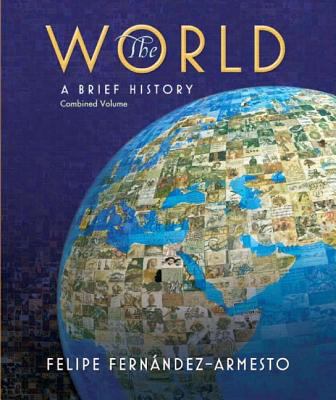 The World: A Brief History: Combined Volume [Wi... 0136009212 Book Cover