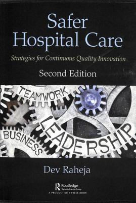 Safer Hospital Care: Strategies for Continuous ... 0367178486 Book Cover