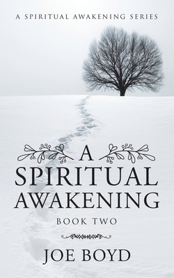 A Spiritual Awakening: Book Two 172833568X Book Cover