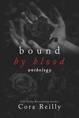 Bound By Blood: Anthology (Old Cover edition) B09YN392CG Book Cover