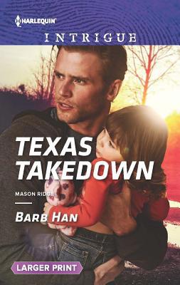 Texas Takedown [Large Print] 0373749171 Book Cover