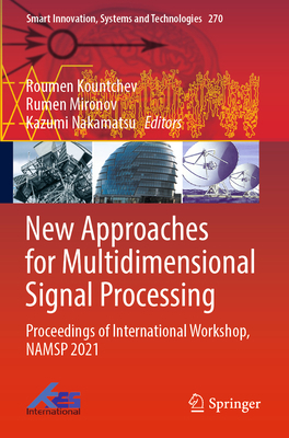 New Approaches for Multidimensional Signal Proc... 9811685606 Book Cover