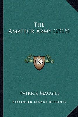 The Amateur Army (1915) 1164084690 Book Cover