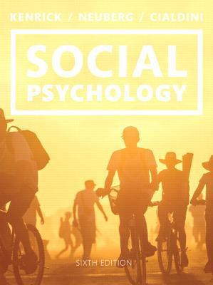 Social Psychology: Goals in Interaction (6th Ed... 0133810186 Book Cover