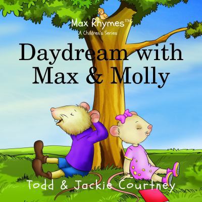 Daydream with Max and Molly