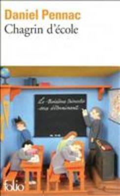 Chagrin D Ecole [French] 2070396843 Book Cover