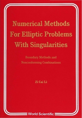 Numerical Methods for Elliptic Problems with Si... 981020292X Book Cover