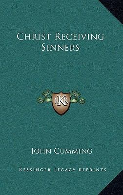 Christ Receiving Sinners 1163400580 Book Cover