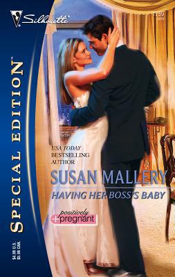 Having Her Boss's Baby: Positively Pregnant 0373247591 Book Cover