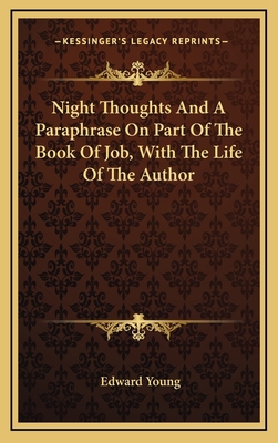 Night Thoughts and a Paraphrase on Part of the ... 116349366X Book Cover