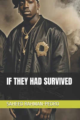 If They Had Survived B0DPDPC1C3 Book Cover