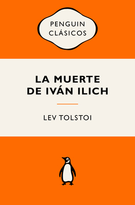 La Muerte de Iván Ilich (Ediciones Icónicas) / ... [Spanish] 8491057331 Book Cover