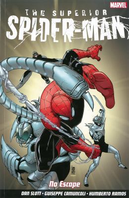 Superior Spider-Man: No Escape 1846535565 Book Cover