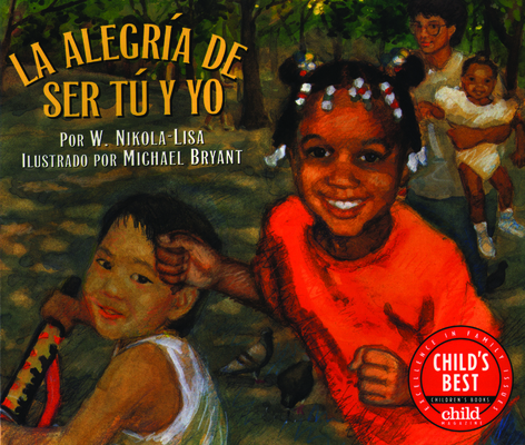 La Alegría de Ser Tú Y Yo = Bein' with You This... [Spanish] 1880000369 Book Cover