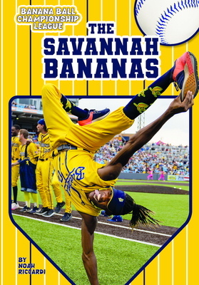 Savannah Bananas B0H9D8X8XT Book Cover
