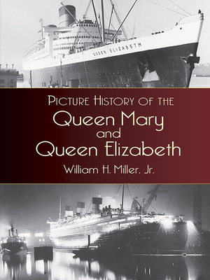 Picture History of the Queen Mary and the Queen... 0486435091 Book Cover