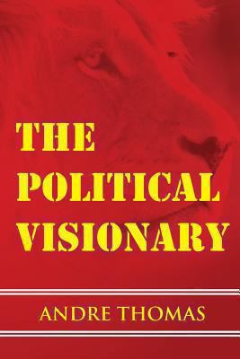 The Political Visionary 192757904X Book Cover