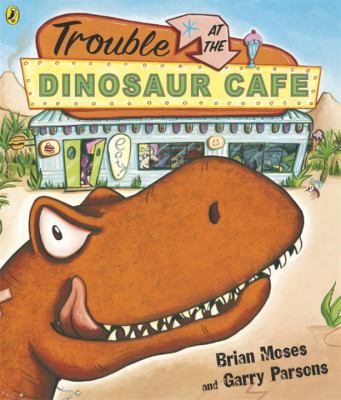 Trouble at the Dinosaur Cafe 0140569944 Book Cover