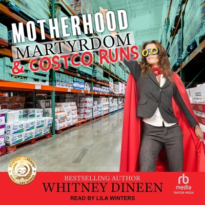 Motherhood Martyrdom & Costco Runs B0C9NGJTGX Book Cover