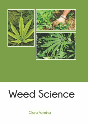 Weed Science 1647400708 Book Cover
