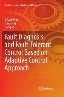 Fault Diagnosis and Fault-Tolerant Control Base... 3319849263 Book Cover
