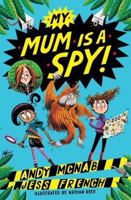 My Mum Is A Spy: Book 1 1801300194 Book Cover