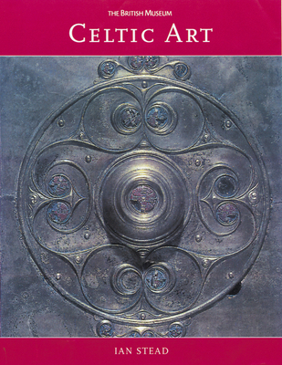 Celtic Art: In Britain before the Roman Conquest 0714121177 Book Cover