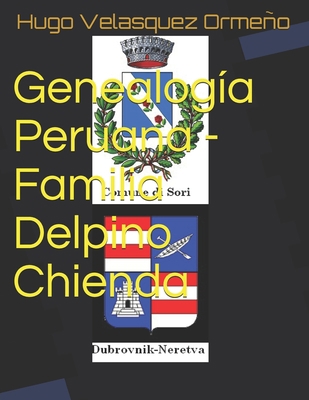 Genealogía Peruana - Familia Delpino Chienda (S... [Spanish]            Book Cover