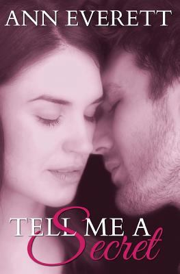 Tell Me a Secret 1500234575 Book Cover