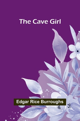 The Cave Girl 9366383610 Book Cover