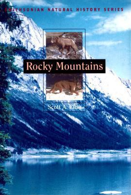 ROCKY MTNS (Smithsonian Natural History Series)