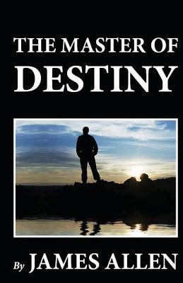 The Master of Destiny 148127421X Book Cover