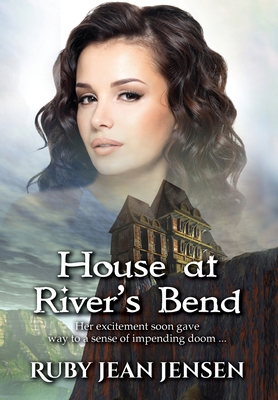House at River's Bend 1951580699 Book Cover