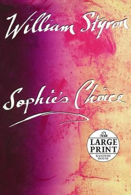 Sophie's Choice [Large Print] 0739327399 Book Cover