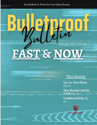 Bulletproof Bulletin: November 2023 B0CKXJMZBC Book Cover