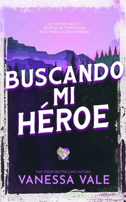 Buscando mi héroe [Spanish] 1795958022 Book Cover