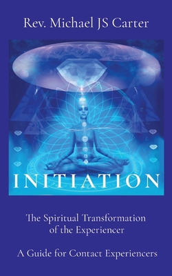 Initiation: The Spiritual Transformation of the...            Book Cover