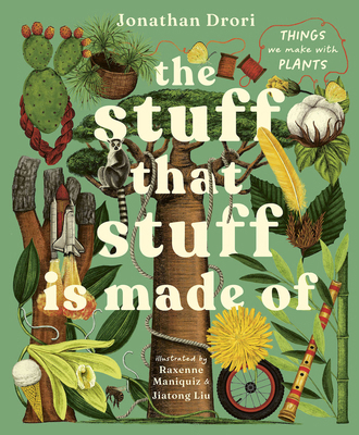 The Stuff That Stuff Is Made of: The Things We ... 191736606X Book Cover