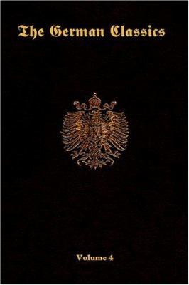 The German Classics-Volume 4 1931839727 Book Cover