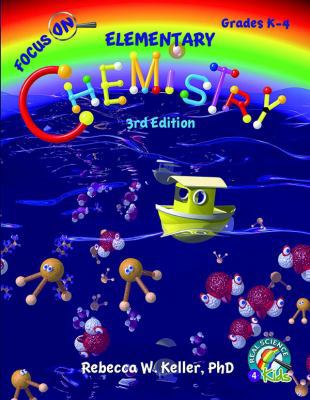 Hardcover Focus on Elementary Chemistry Student Textbook 3rd Edition (hardcover) Book