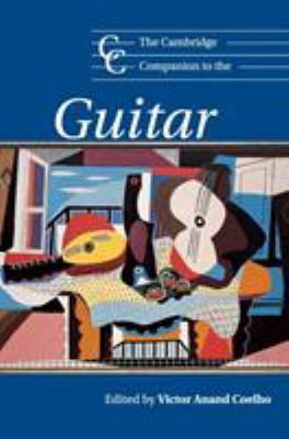 The Cambridge Companion to the Guitar 0521801923 Book Cover