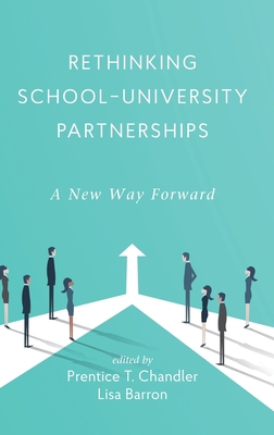 Rethinking School-University Partnerships: A Ne... 1648025277 Book Cover