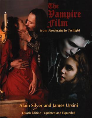 The Vampire Film: From Nosferatu to Twilight - ... 0879103809 Book Cover