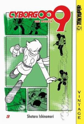 Cyborg 009, Vol. 3 1591826780 Book Cover