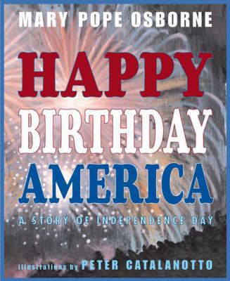 Happy Birthday America 031238050X Book Cover