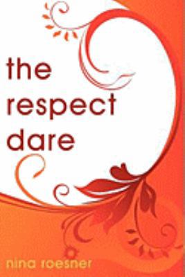 The Respect Dare 144013278X Book Cover