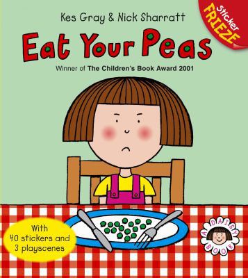 Eat Your Peas. Kes Gray 1862302324 Book Cover