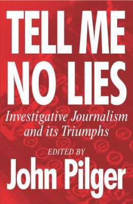 Tell Me No Lies 0224073796 Book Cover