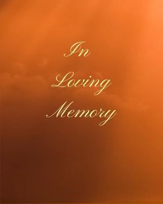 In Loving Memory 1796218146 Book Cover